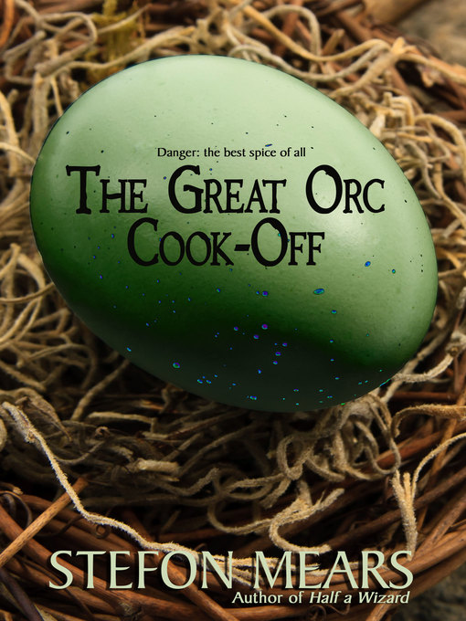 Title details for The Great Orc Cook-Off by Stefon Mears - Wait list